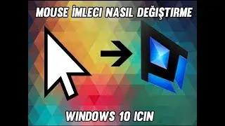 Mouse İşareti Nasıl Değiştirilir  REHBER#1