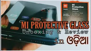 MI PROTECTIVE GLASS - QUICK UNBOXING & REVIEW IN ODIA | REDMI NOTE 8 PRO | ODIA TECH
