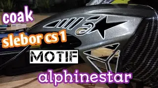 cara coak slebor depan cs1 alphines star