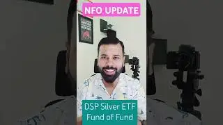 DSP Silver ETF FoF | Silver ETF | Silver ETF Fund of Fund | DSP Mutual Fund | Domestic Silver | SIP