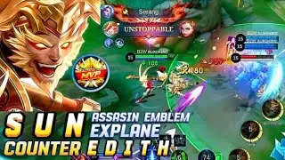 SUN TUTORIAL MOBILE LEGENDS COUNTER EDITH | BUILD SUN | MOBILE LEGENDS #MOBILELEGENDS #MLBB #SUN