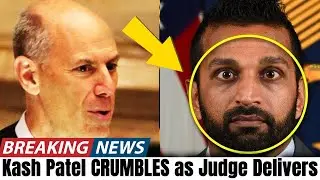 Kash Patel COLLAPSES After Judge REVEALS Devastating Courtroom Details | WATCH BEFORE IT&rsquo;S TOO LATE