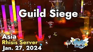 Guild Siege (Rhisis Server) January 27, 2024 | Flyff Universe