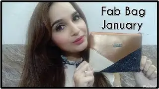 Fab Bag January 2020 | 2 Full Sized Makeup Choice | Unboxing & Review by Ritu Kapoor |