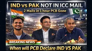LIVE ICC DECLARED,  WHEN WILL PCB DECLARE - MOHSIN NAQVI ON IND VS PAK ON 15TH FEB - ICC & BCB MAIL