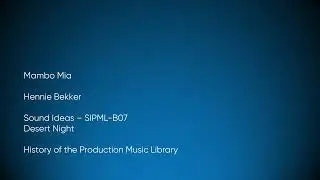 Mambo Mia - Hennie Bekker | Sound Ideas (SIPML-B07) [Full Track] - HOTPML #1399