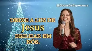 Natal com Jesus | Nosso Maior Presente ✨ Can&ccedil;&atilde;o de Luz, Amor e Esperan&ccedil;a
