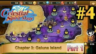 Chapter 3 - Part 1: Galuna Island | Celestial Spirit Mage | Fairy Tail #4