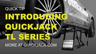 Introducing the Brand New QuickJack TL Series!