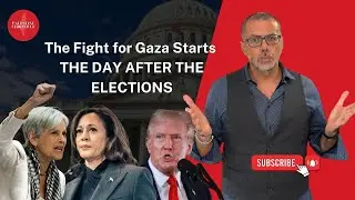 What We Need to Do: Gaza and the US Elections