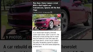 Man Buys Chevy Camaro Listed With a Bad Engine and Transmission, Ignores All the Red Flags