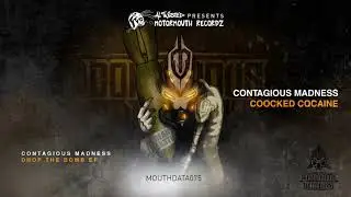 Contagious Madness - Cooked Cocaine