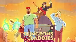 Dungeons and Daddies - Bonus Episode - The Witch Is Dead