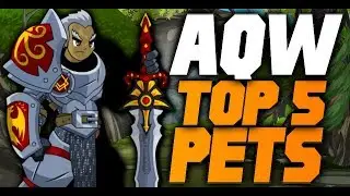 AQW TOP 5 PETS (FREE PLAYER)