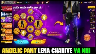 ANGELIC PANT RETURN CONFIRM DATE 🤯 || ANLIC PANT LENA CHAHIYE YA NHI || ANGELIC PANTS FREE FIRE