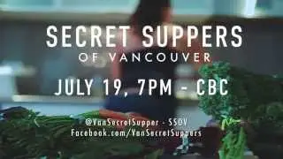 Secret Suppers of Vancouver - Teaser Trailer
