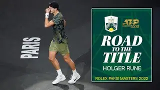 Дорога к титулу · Хольгер Руне 2022 | Rolex Paris Masters