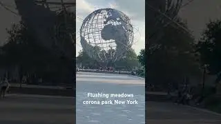 Flushing meadows corona park New York #reels #newyork #timesquarenewyork #newyorkcity #rumanusa