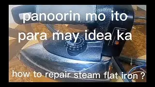 #how to repair steam flat iron