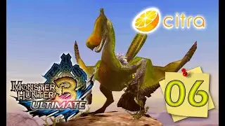 MH3U Citra 3DS - [Eps 06] Quest telur old gen meresahkan