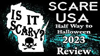 Scare USA Halfway to Halloween Haunted Attraction Review! Wisconsin Haunted Attractions!