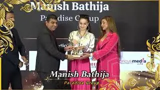 Manish Bathija from Paradise Group won the &lsquo;Best Business Leader in Real Estate&rsquo; award