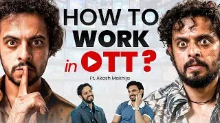 How to Get Your First Break in OTT | Akash Makhija Shares Acting Journey & Tips | Impact Stories