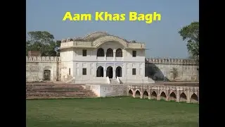 Aam Khas Bagh || Fatehgarh Sahib || Historical Place of Mughals Emperor ||