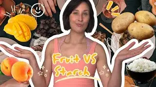 Fruit-Based vs Starch-Based Diet: Which Is Better for Weight Loss & Insulin Sensitivity?