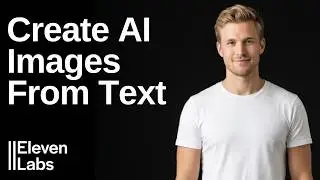 How To Create Ai Images From Text In ElevenLabs (Easy Guide)