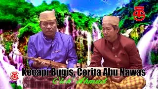 Cerita ABUNAWAS OLEH AHMAD