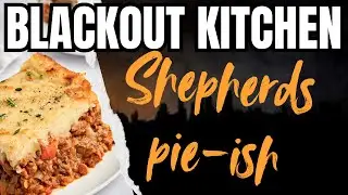 Mystery Meat Shepherds Pie In The Grid Down Kitchen