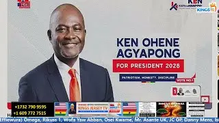 EVENING SHOW ON KINGS JERSEY RADIO/TV - KENNEDY AGYAPONG HAS WON, LETS FORGET AND GET ALIGNED...