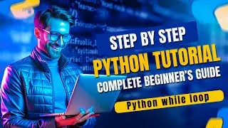 #22 Python While Loop |while loop |While loop Explained with examples |Python Tutorials |studyshinee