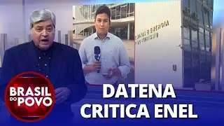 “É o fim do mundo”, Datena fala sobre a situação da Enel em São Paulo