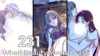 When Beauty Meets Beasts Chapter 231