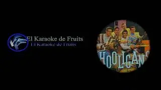 Los Hooligans Al Final Karaoke