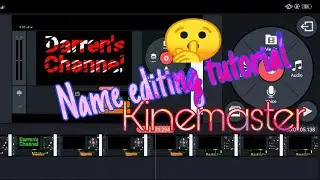 #KINEMASTER #TUTORIAL #WordEdit | Name editing Tutorial