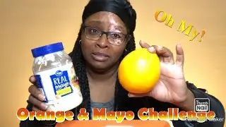 Orange & Mayo Challenge | Challenged by Picky Dell | Started by Virgo Queen Tee