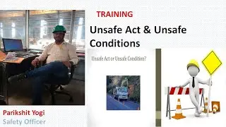 Unsafe Act vs Unsafe Condition | Real Example | Safety Awareness Video
