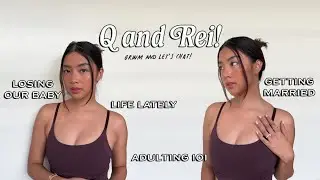 Q&A: Losing Our Baby, Life Update & More! | Rei Germar