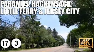 NJ drive: Paramus, Hackensack, Little Ferry to Jersey City via NJ-17 & NJ-3 (2K HD)