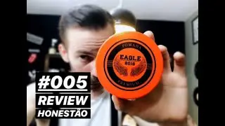 #005 Review Honest&atilde;o - Eagle Premium