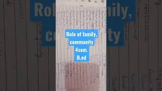 #role #family #community #inclusive #education #b.ed #4sem #india #punjab #exam #notes #handwritten