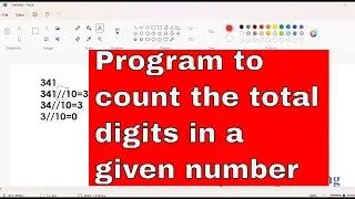 Python Program 25: PYHTON PROGRAM TO COUNT NUMBER OF DIGITS IN A NUMBER