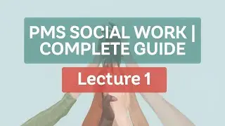 Social Work  for PMS | LECTURE 1   #pms2024  #pms #socialwork