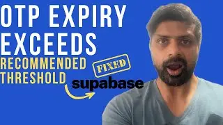 supabase warning: Auth OTP Long Expiry more than an hour