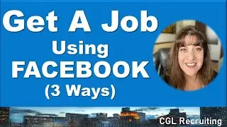 How To Get A Job Using Facebook (3 Ways) - The Best Strategies for 2020