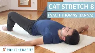 Cat Stretch 8 (nach Thomas Hanna) - Adduktoren, Außenrotatoren