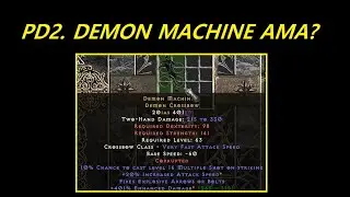 [PD2] Project Diablo 2. 퇴근후 DEMON MACHINE?